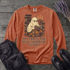 My Tbr Is The Real Horror Story Long Sleeve T-Shirt