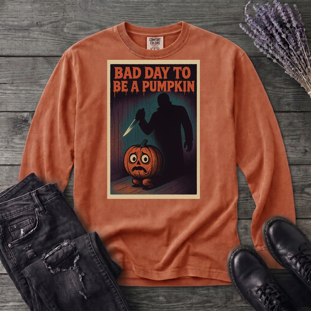 Bad Day To Be A Pumpkin Long Sleeve T-Shirt