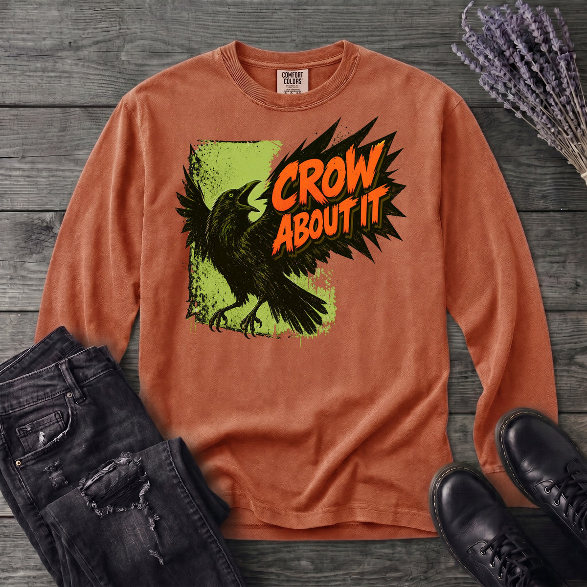 Crow About It Long Sleeve T-Shirt