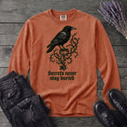 Secrets Never Stay Buried Long Sleeve T-Shirt