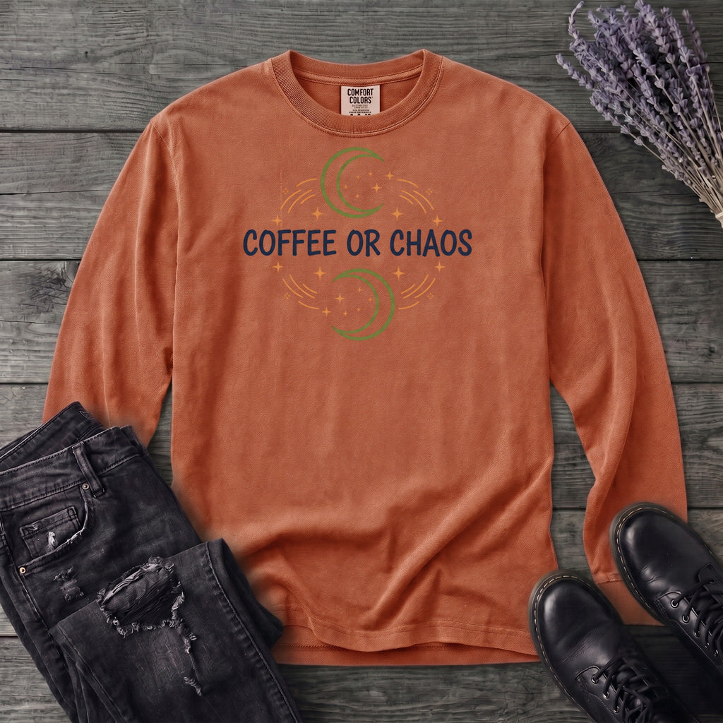 Coffee Or Chaos Long Sleeve T-Shirt