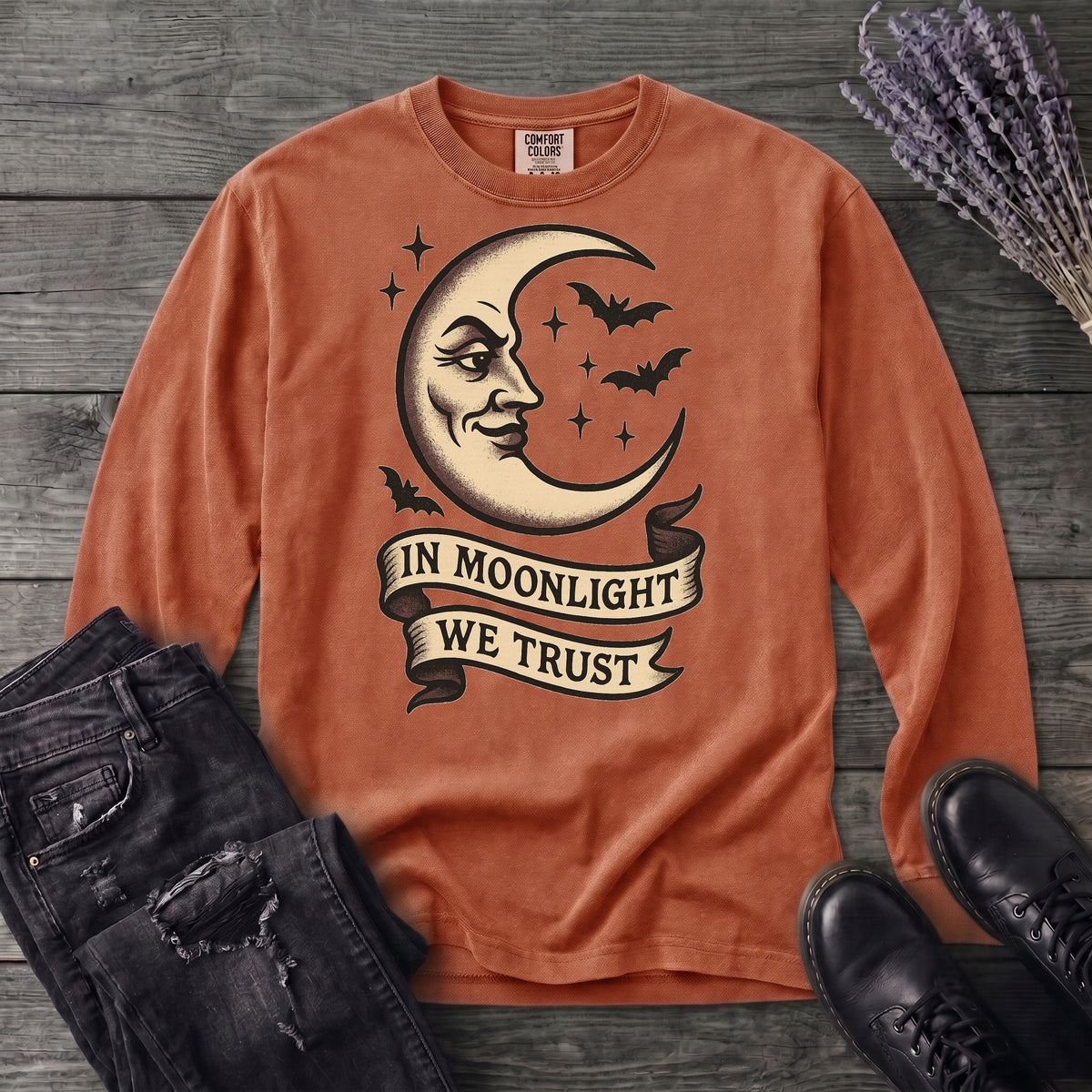 In Moonlight We Trust Long Sleeve T-Shirt