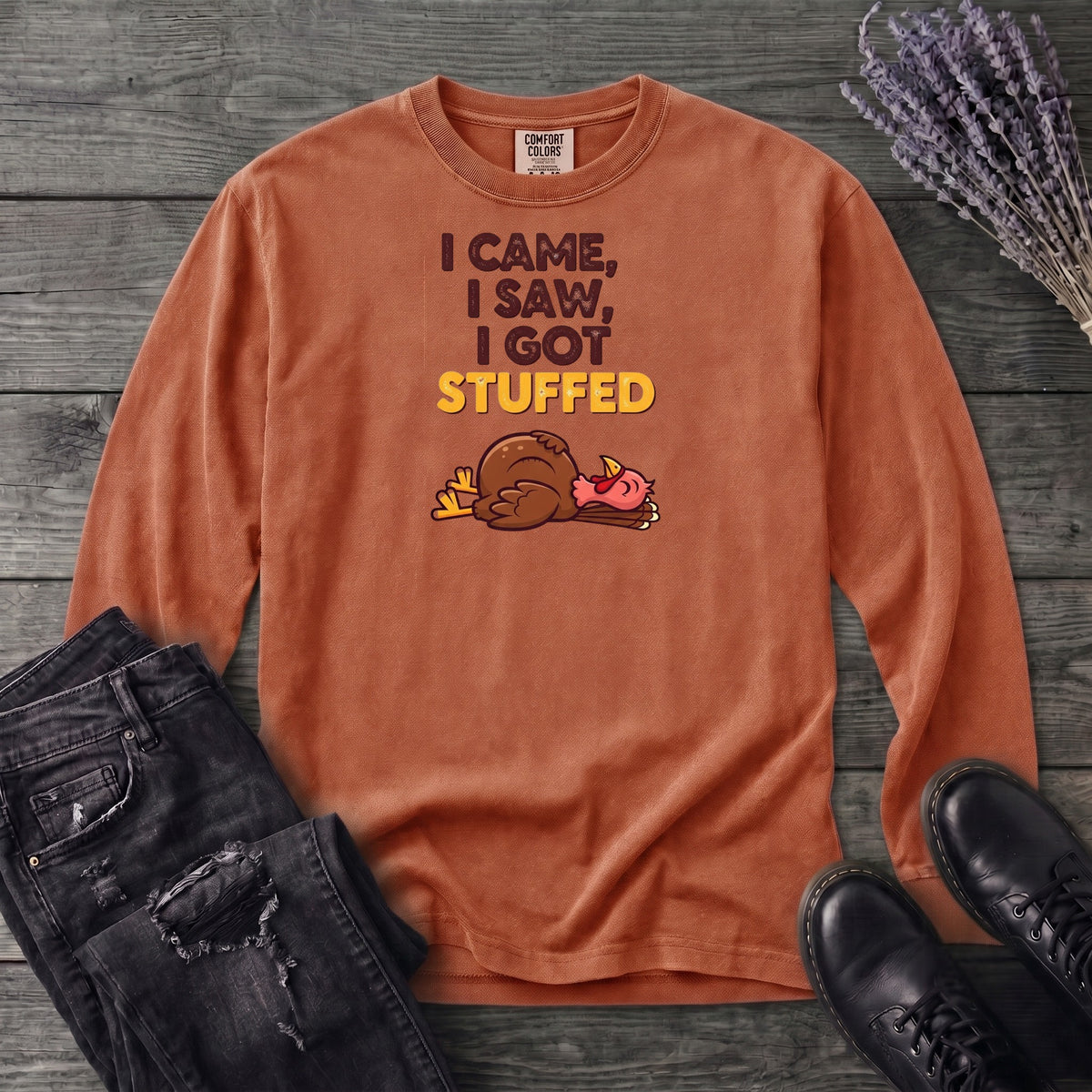 I Got Stuffed Long Sleeve T-Shirt