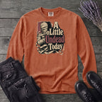 A Little Undead Today Long Sleeve T-Shirt