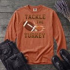 Tackle The Turkey Long Sleeve T-Shirt
