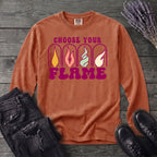 Choose Your Flame Long Sleeve T-Shirt