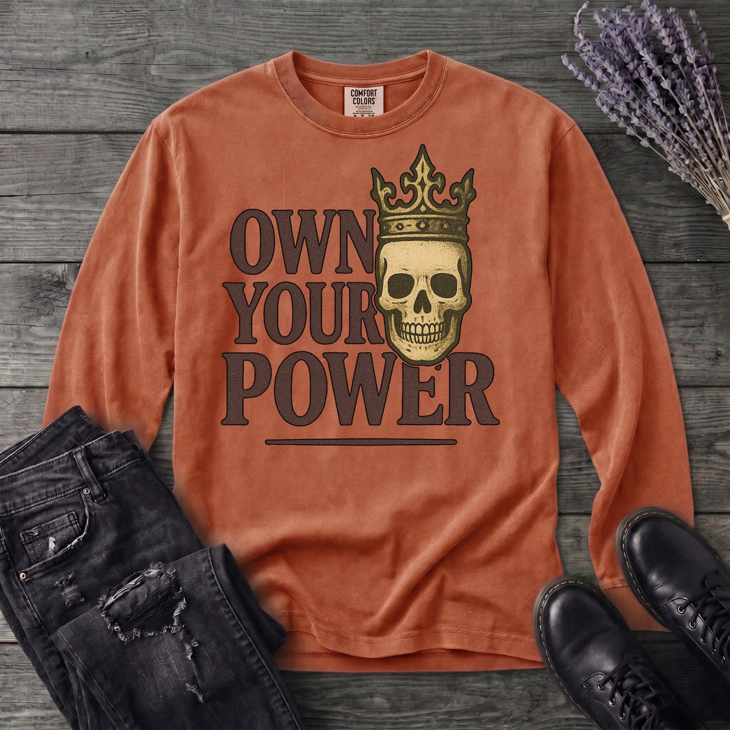 Own Your Power Long Sleeve T-Shirt