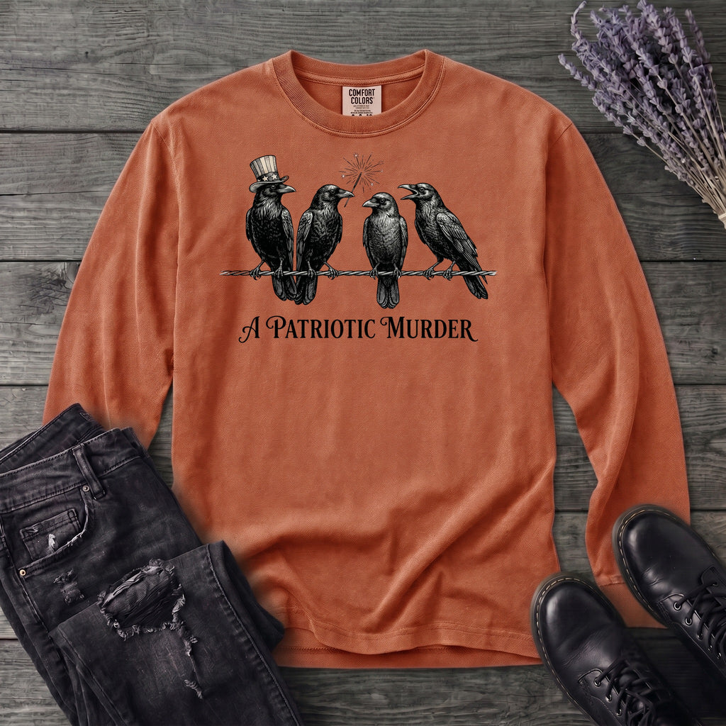 A Patriotic Murder Long Sleeve T-Shirt