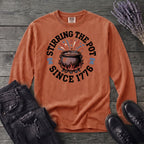 Stirring The Pot Since 1776 Long Sleeve T-Shirt