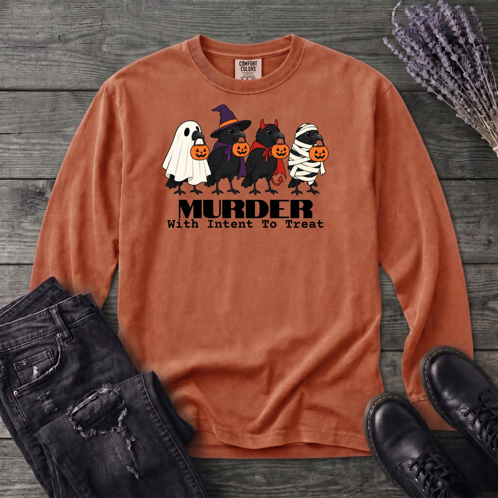 Murder With Intent To Treat Long Sleeve T-Shirt