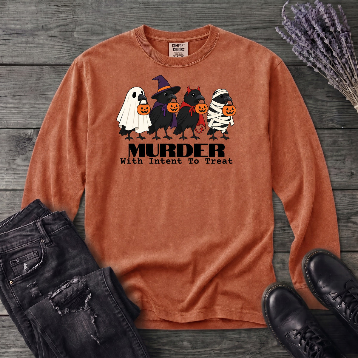 Murder With Intent To Treat Long Sleeve T-Shirt