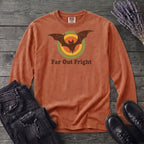 Far Out Fright Long Sleeve T-Shirt