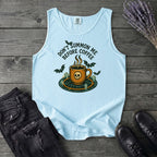 Dont Summon Me Before Coffee Tank Top