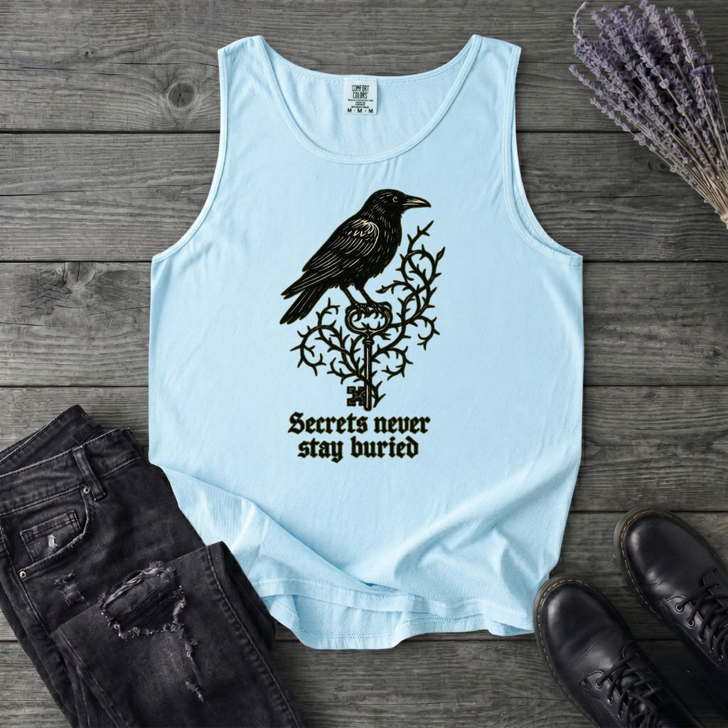 Secrets Never Stay Buried Tank Top