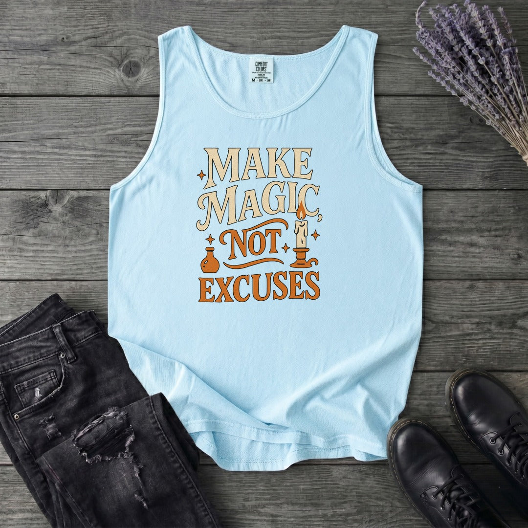 Make Magic Not Excuses Tank Top
