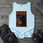Bad Day To Be A Pumpkin Tank Top