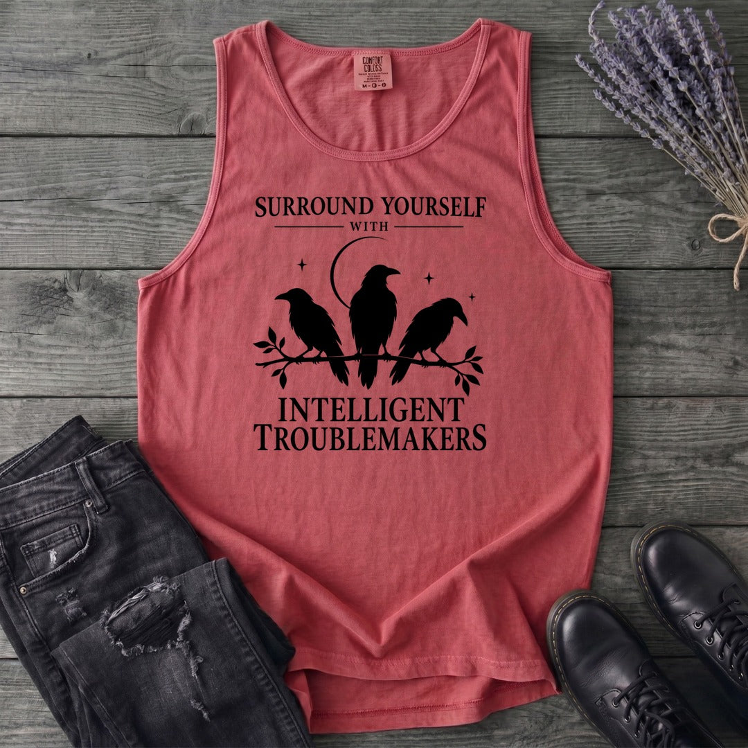 Surround Yourself With Intelligent Troublemakers Tank Top