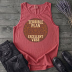 Terrible Plan Excellent Vibe Tank Top