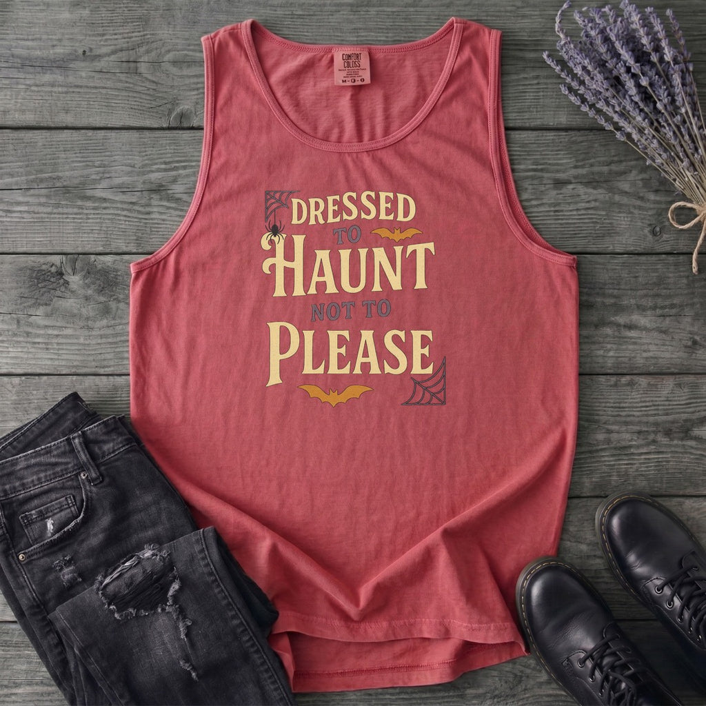 Dressed To Haunt Not To Please Tank Top