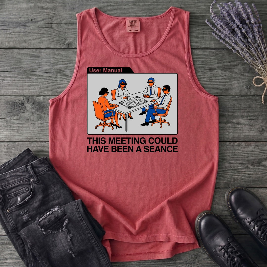 this meeting could have been a seance Tank Top