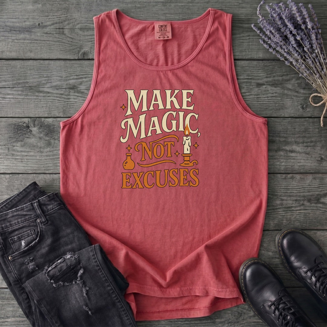 Make Magic Not Excuses Tank Top