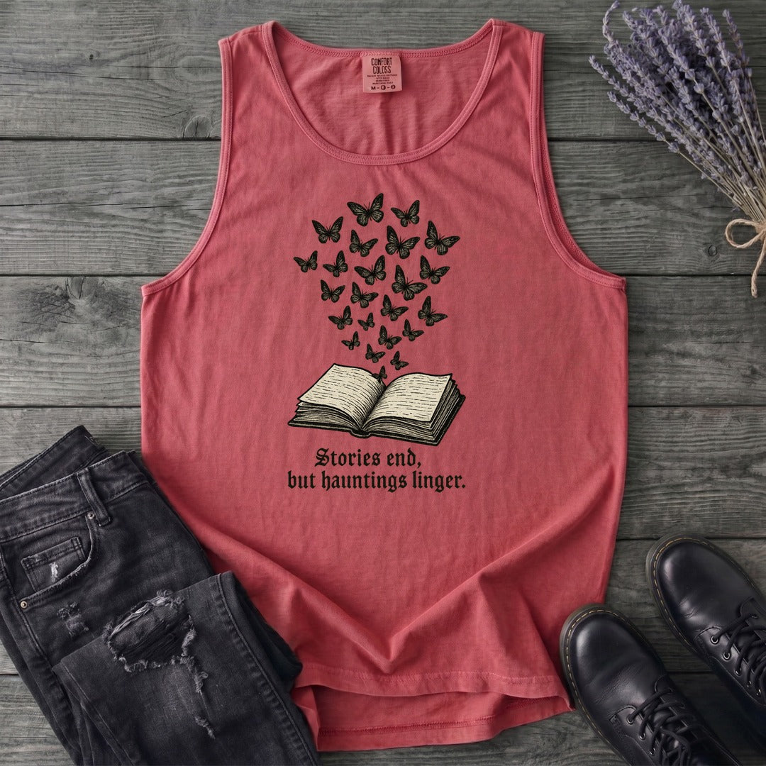 Stories End But Hautings Linger Tank Top