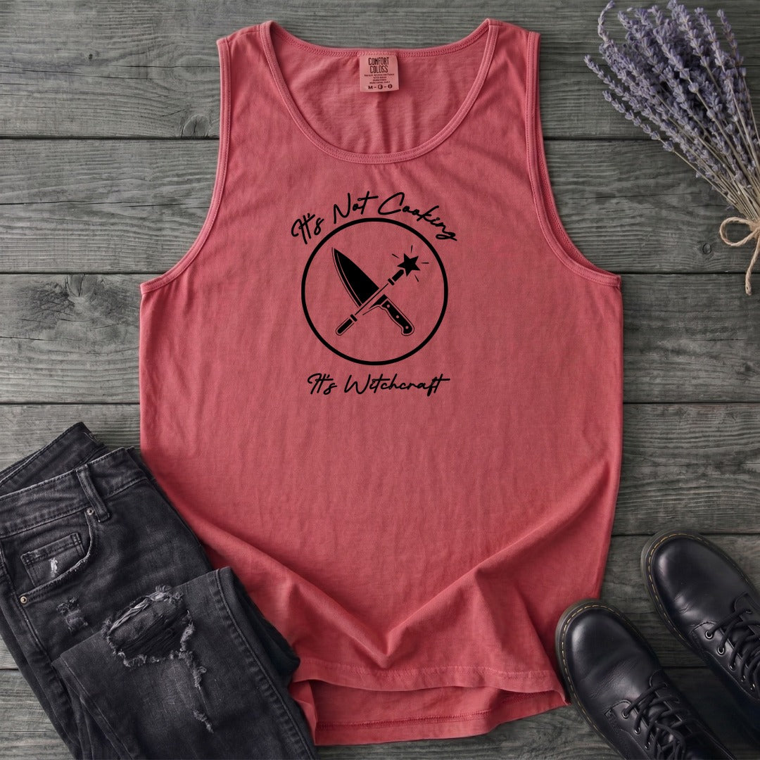 Its Not Cooking Its Witchcraft Tank Top