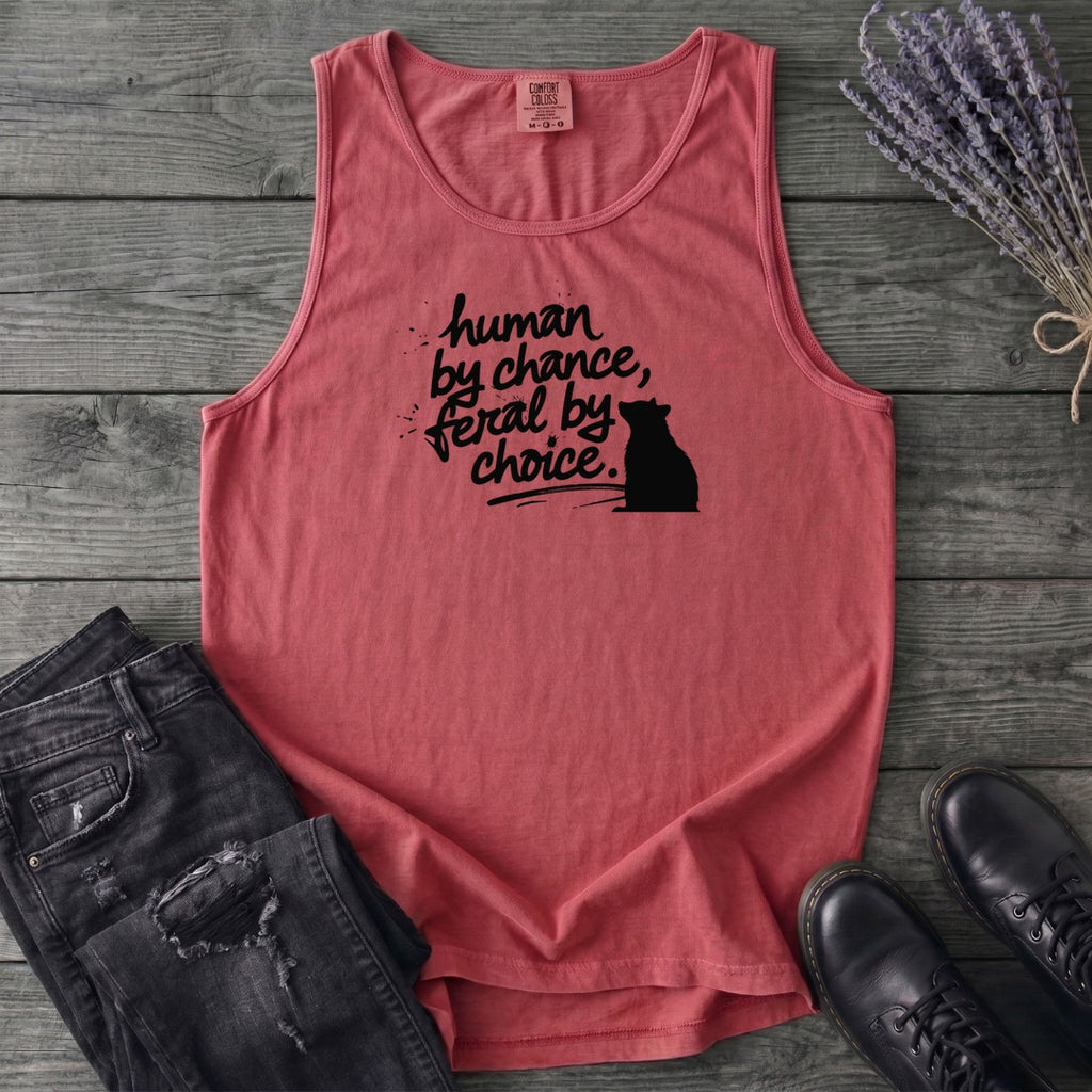 Human By Chance Feral By Choice Tank Top
