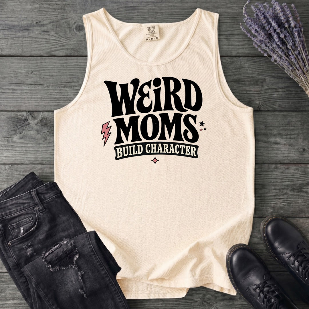 Weird Moms Build Character Tank Top