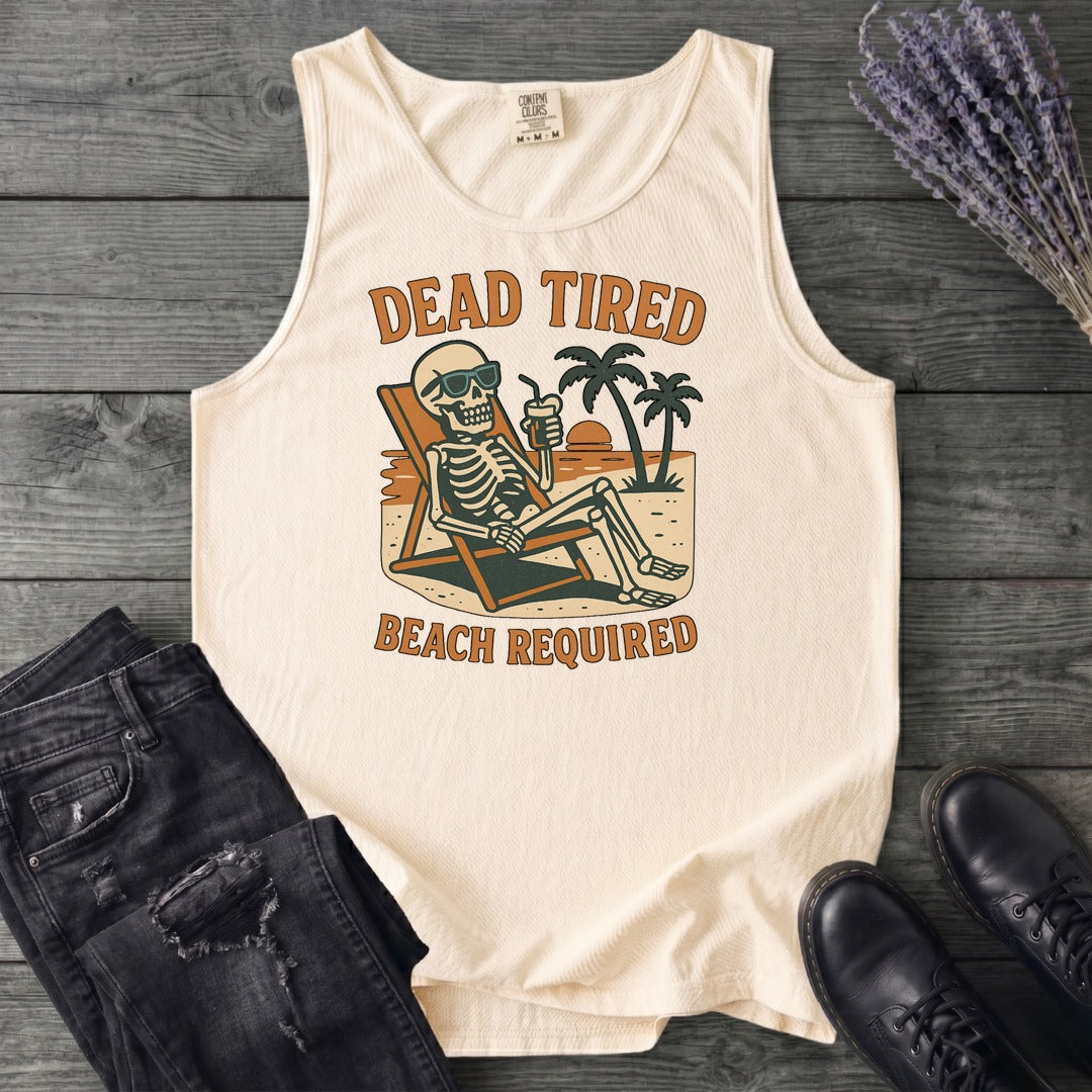 Dead Tired Beach Required Tank Top