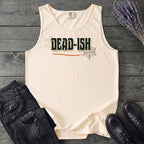 Dead Ish Tank Top