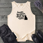 Human By Chance Feral By Choice Tank Top