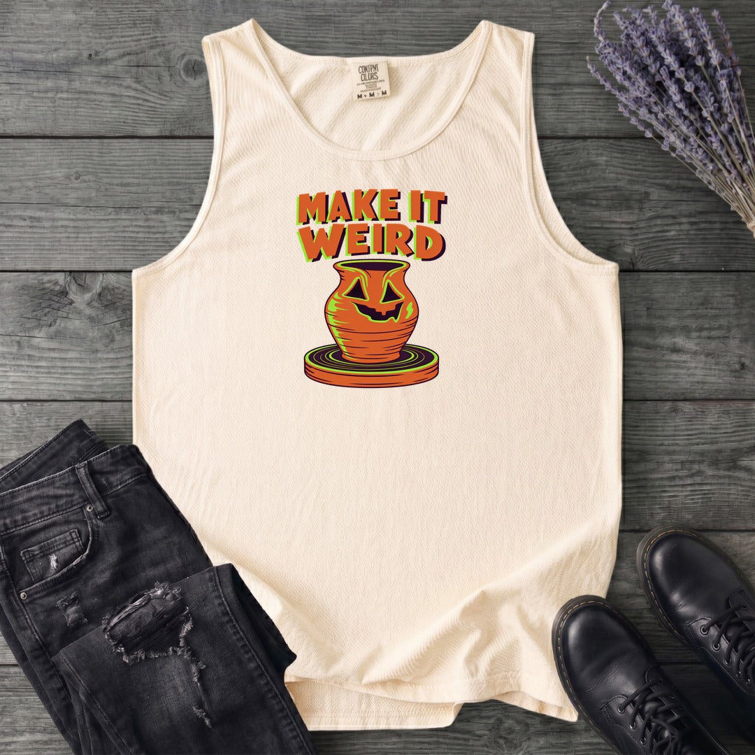 Make It Weird Tank Top