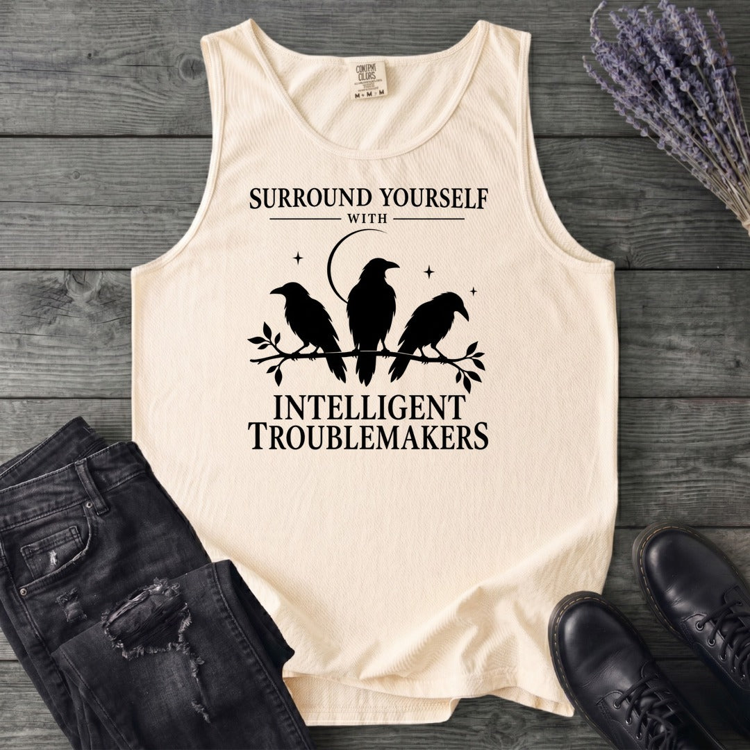 Surround Yourself With Intelligent Troublemakers Tank Top