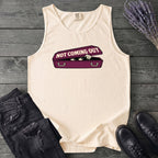 Not Coming Out Tank Top