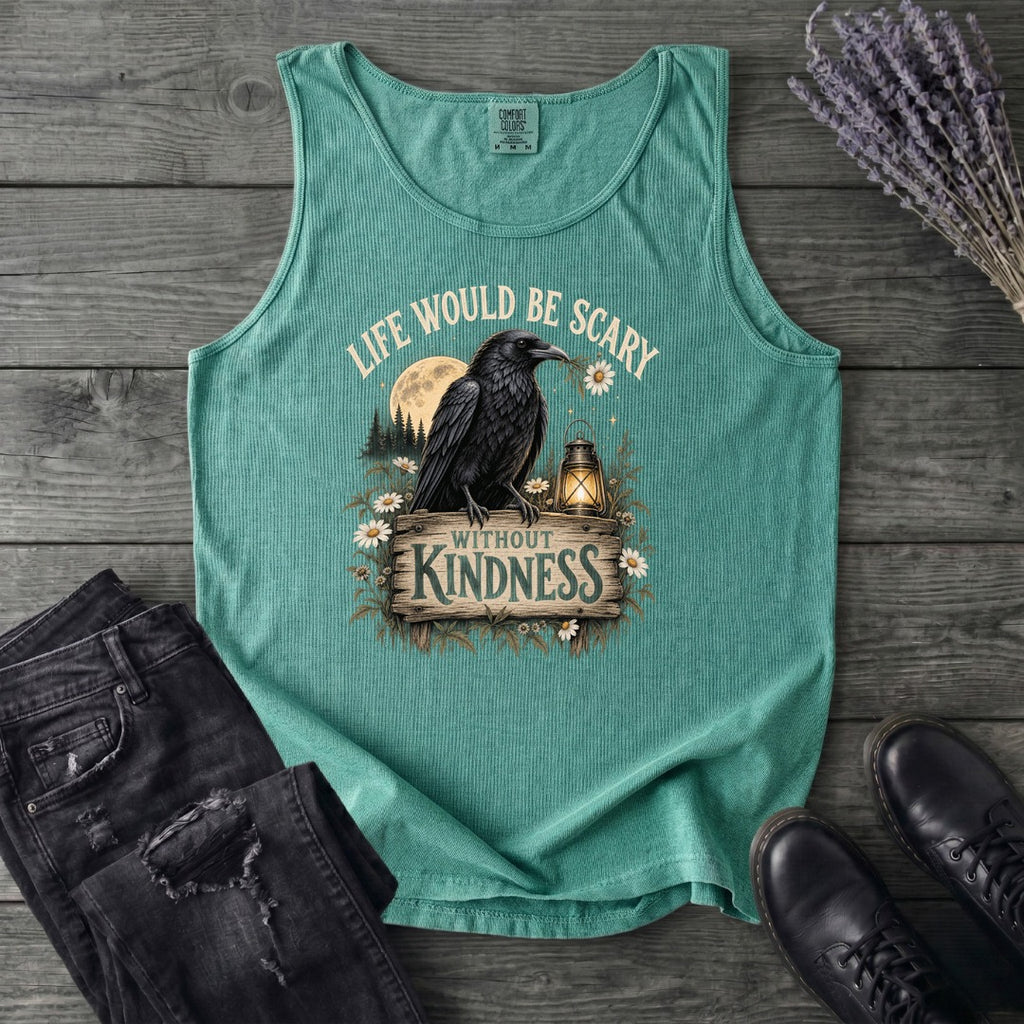 Life Would Be Scary Without Kindness Tank Top