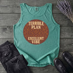 Terrible Plan Excellent Vibe Tank Top