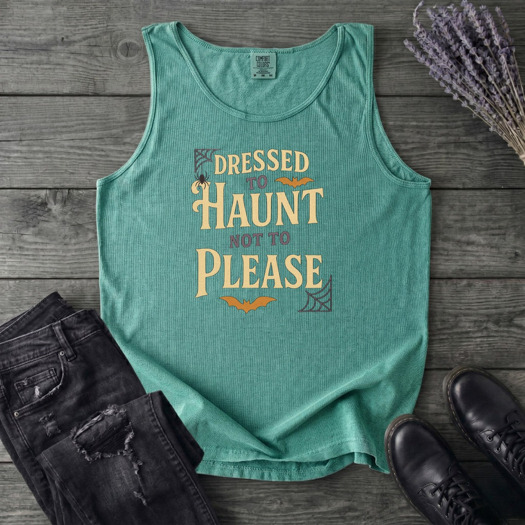 Dressed To Haunt Not To Please Tank Top