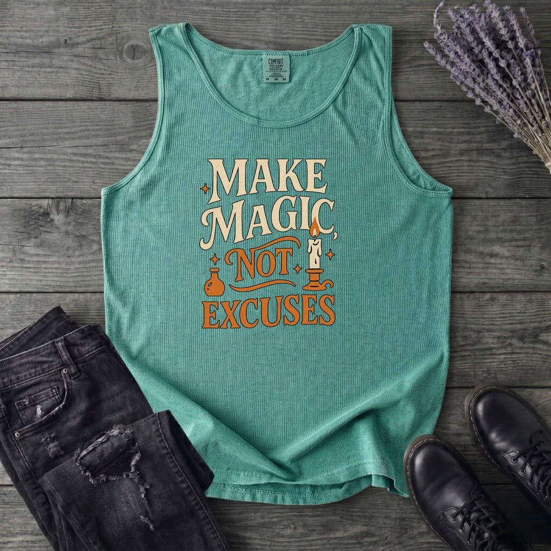 Make Magic Not Excuses Tank Top