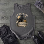 Life Would Be Scary Without Kindness Tank Top