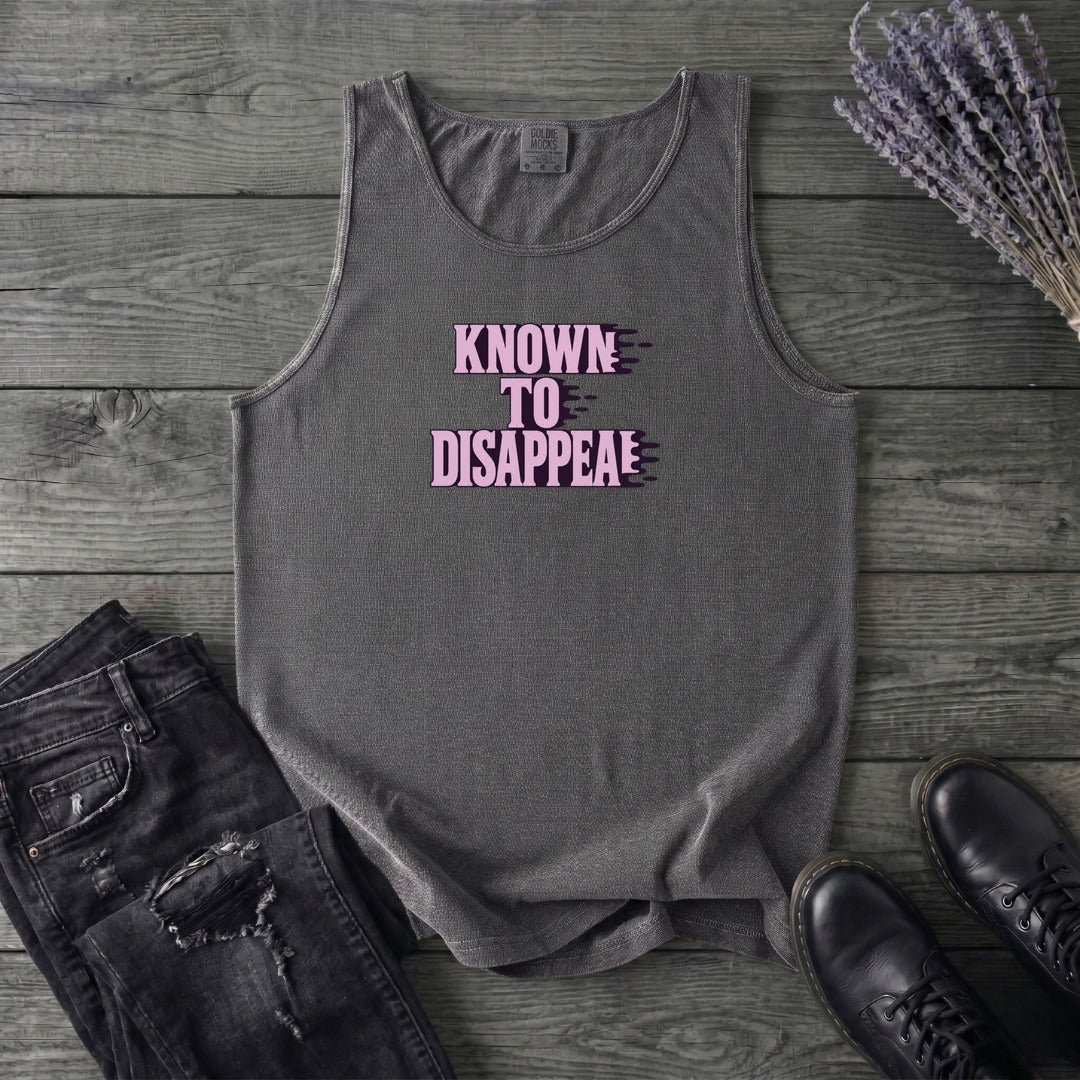Known To Disappear Tank Top