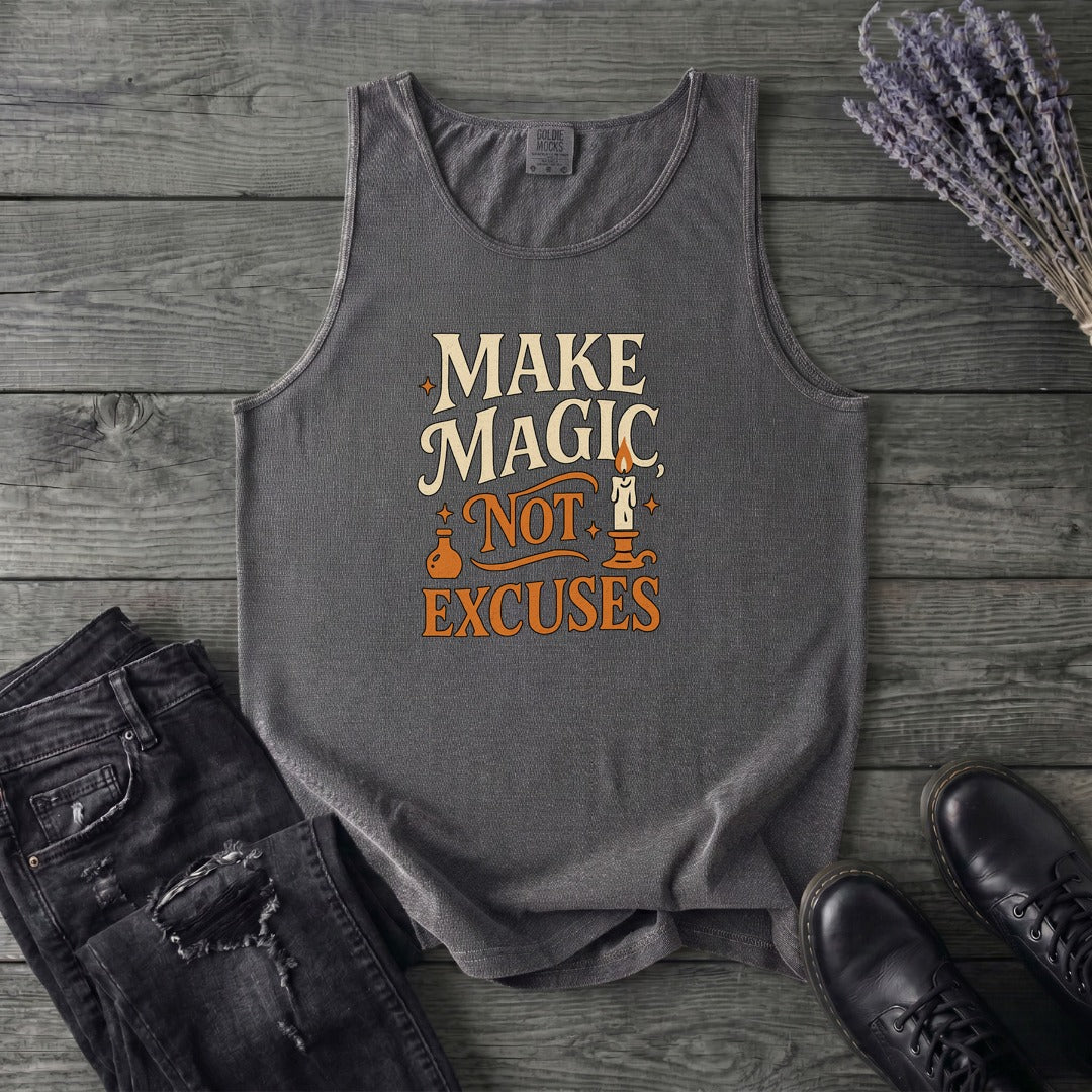 Make Magic Not Excuses Tank Top