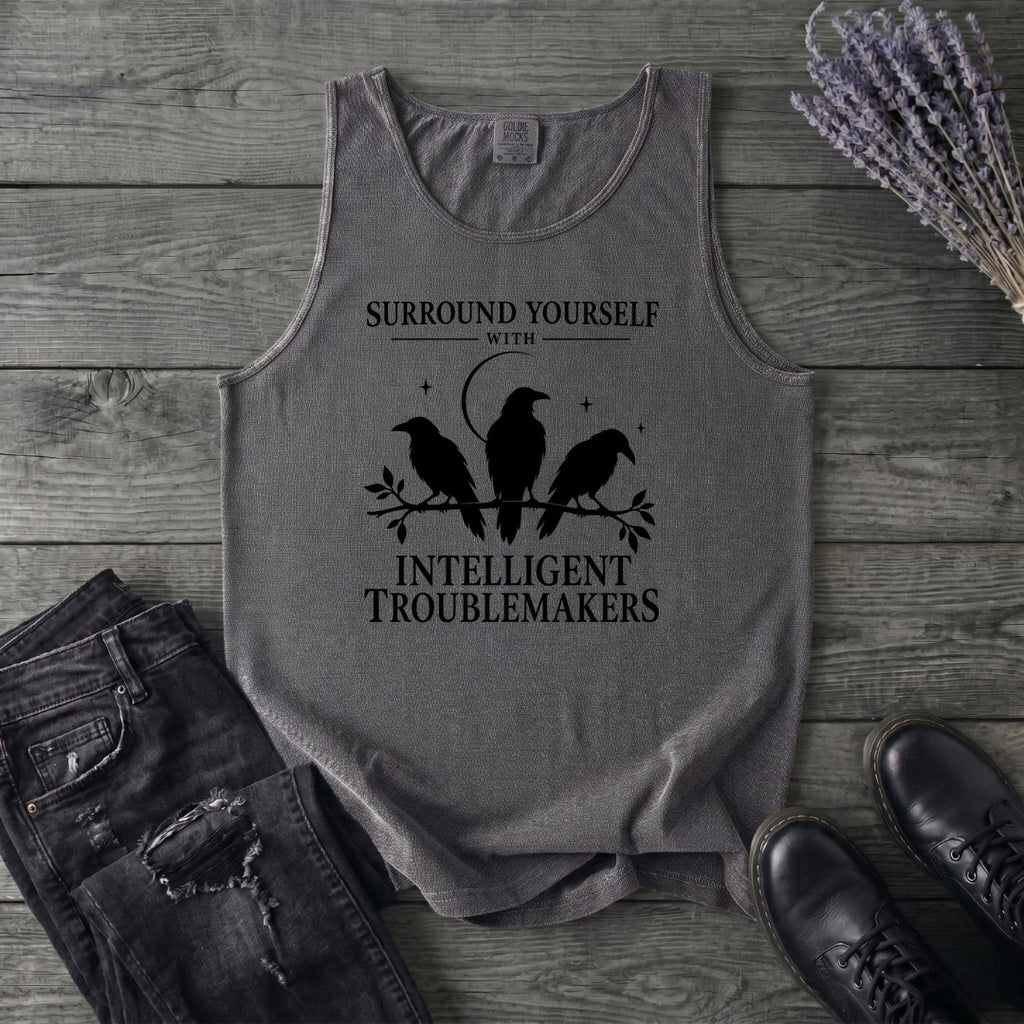 Surround Yourself With Intelligent Troublemakers Tank Top