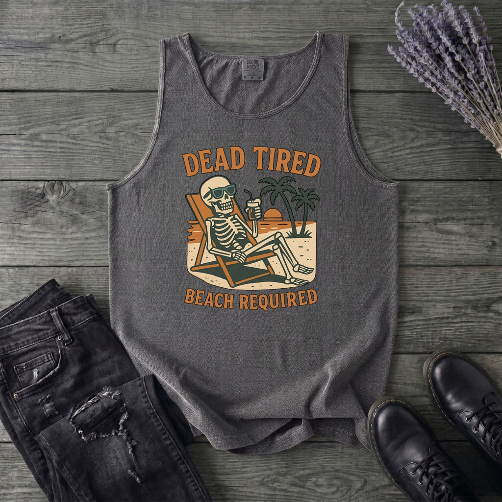 Dead Tired Beach Required Tank Top