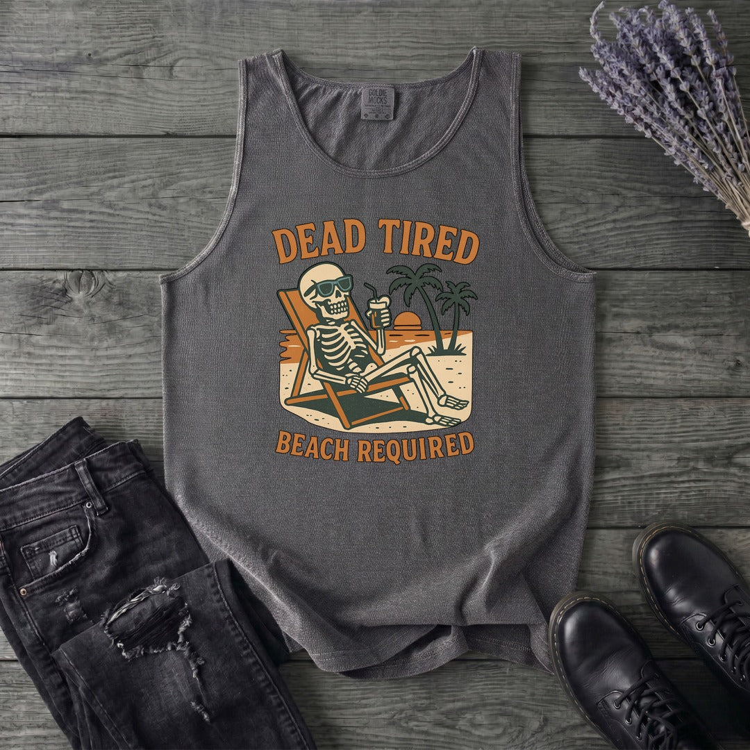 Dead Tired Beach Required Tank Top