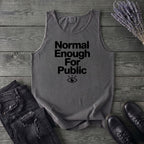 Normal Enough For Public Tank Top
