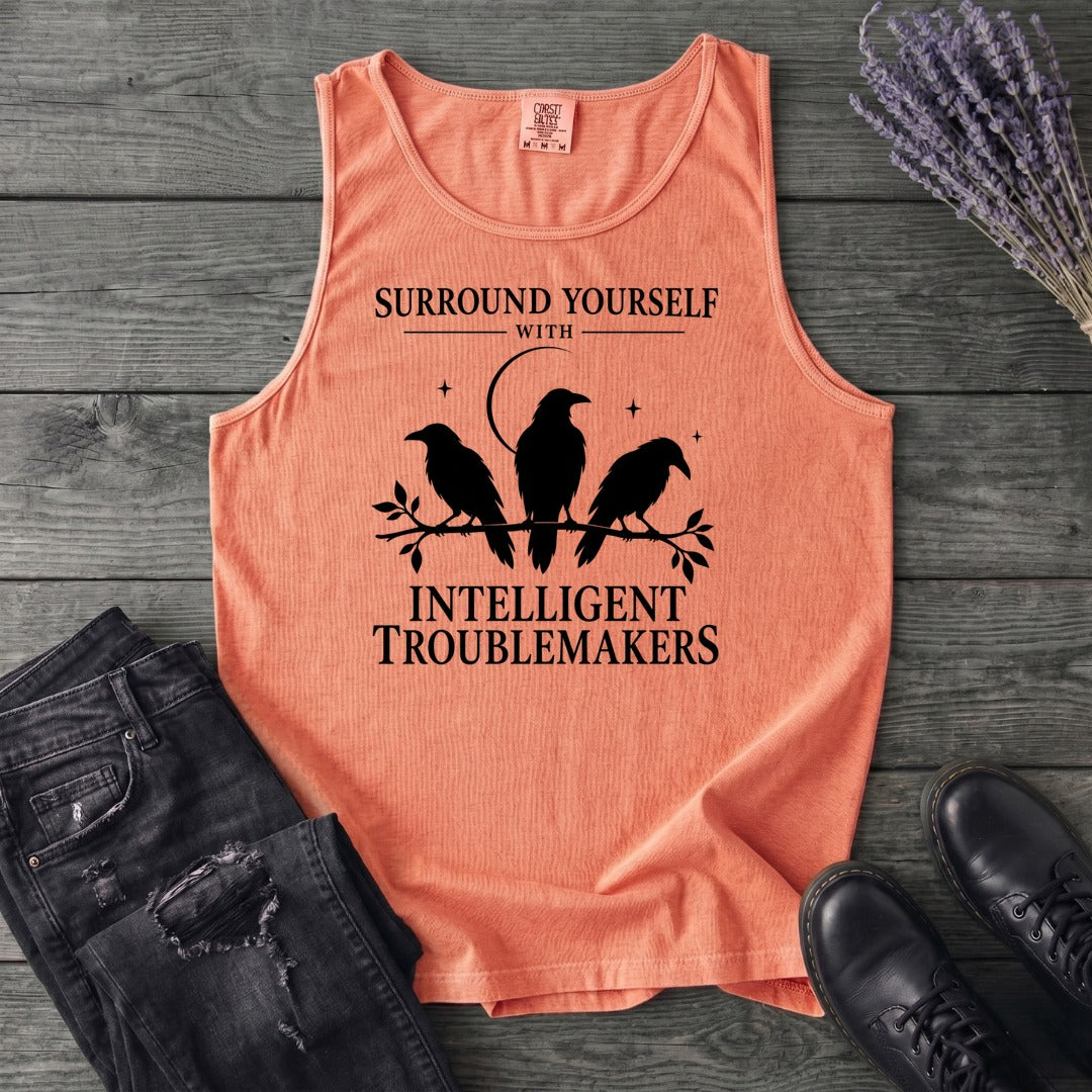Surround Yourself With Intelligent Troublemakers Tank Top