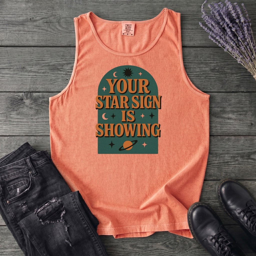 Your Star Sign Is Showing Tank Top