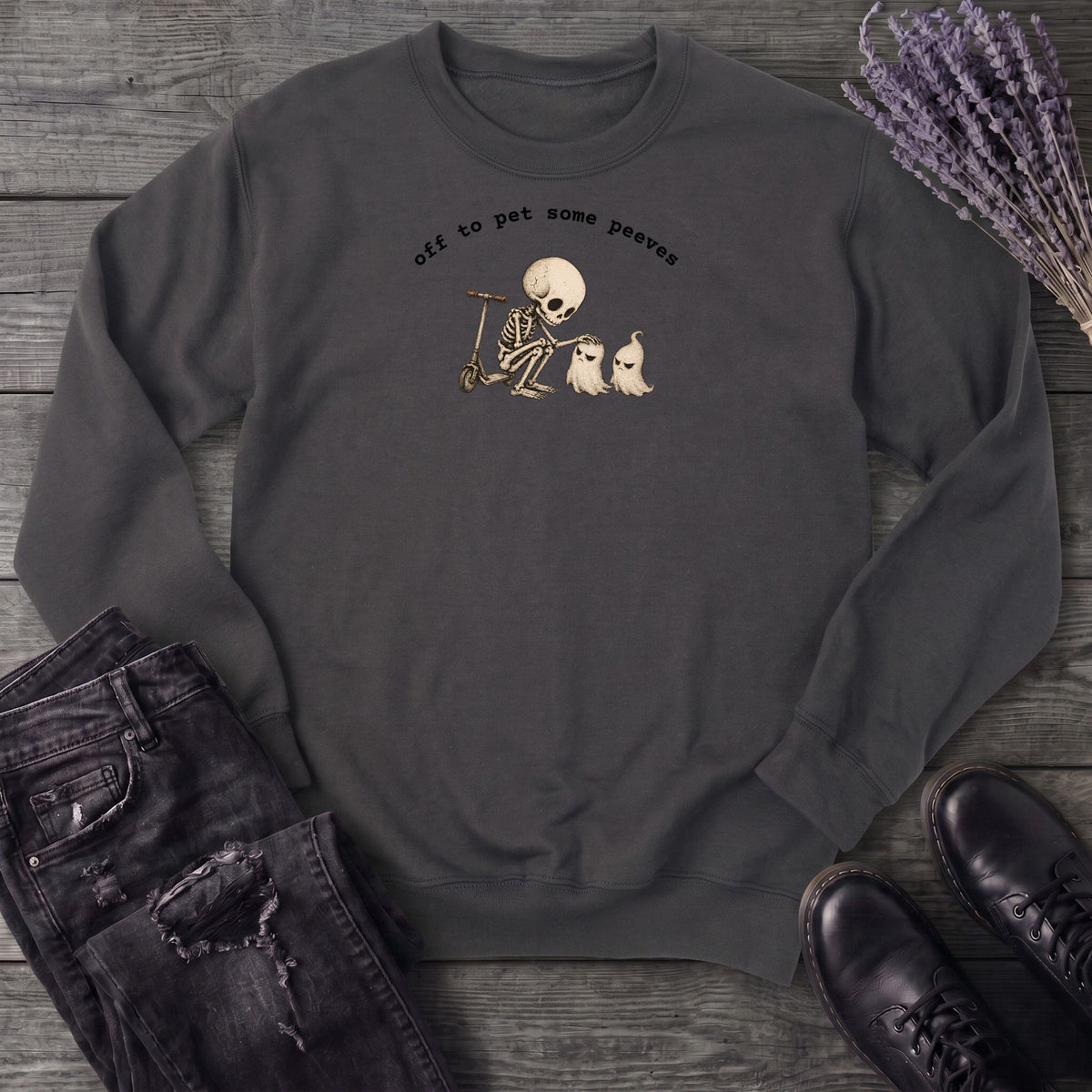Off To Pet Some Peeves Sweatshirt