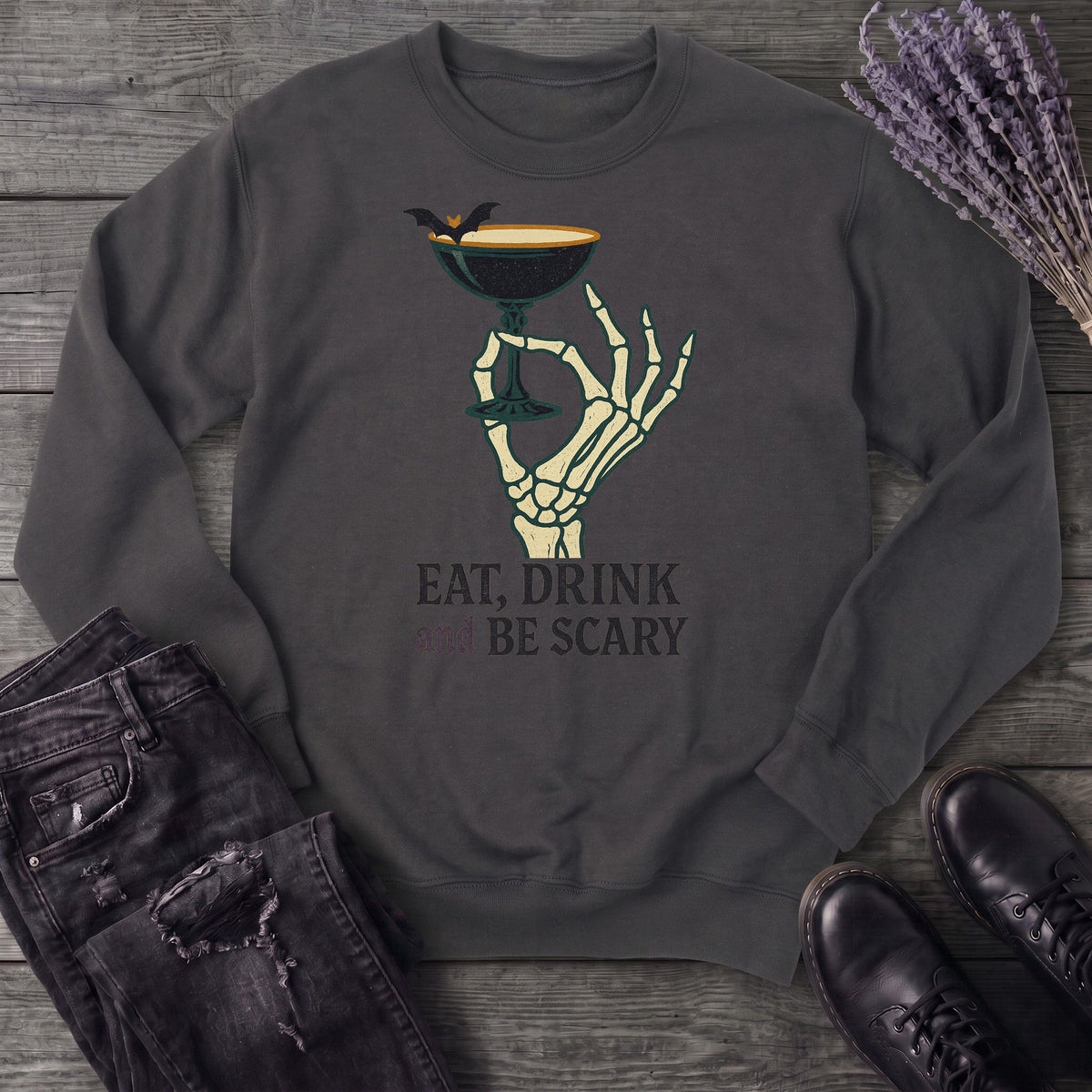 Eat Drink And Be Scary Sweatshirt